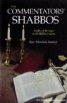 The Commentators Shabbos: Insights of the Sages on the Shabbos Prayers